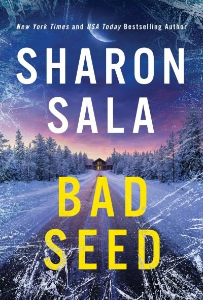 Cover for Sharon Sala · Bad Seed (Paperback Book) (2025)