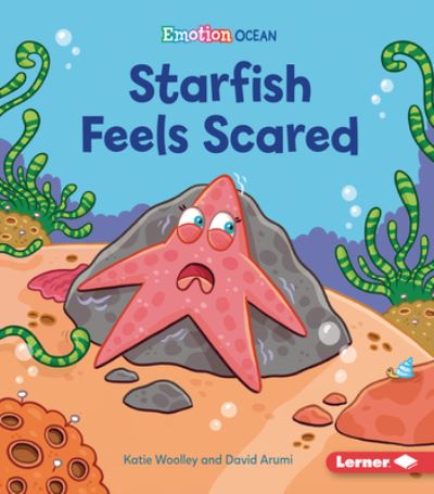 Cover for Katie Woolley · Starfish Feels Scared (Paperback Book) (2022)