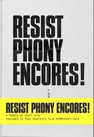 Resist Phony Encores - Gruff Rhys - Bøger - Hat & Beard - 9781732056114 - 31. maj 2024