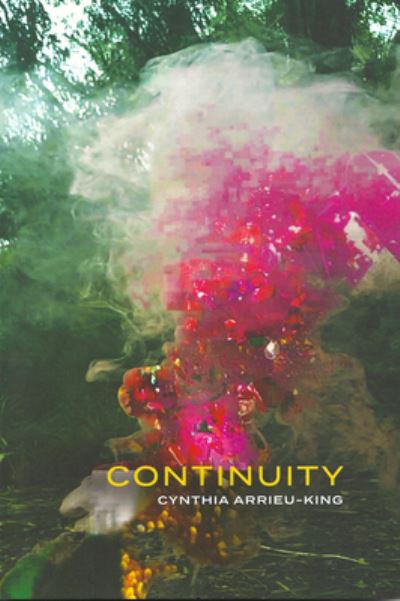 Cover for Cynthia Arrieu-King · Continuity (Pocketbok) (2021)