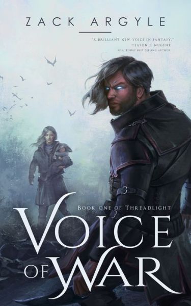 Cover for Zack Argyle · Voice of War - Threadlight (Pocketbok) (2020)