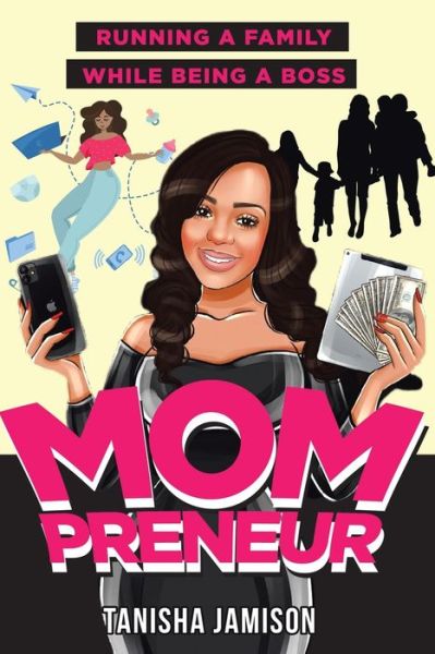 Cover for Tanisha Jamison · Mompreneur (Paperback Book) (2020)