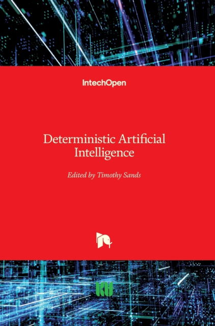 Cover for Timothy Sands · Deterministic Artificial Intelligence (Hardcover Book) (2020)
