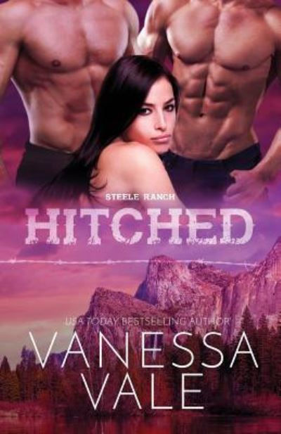 Cover for Vanessa Vale · Hitched (Book) (2019)