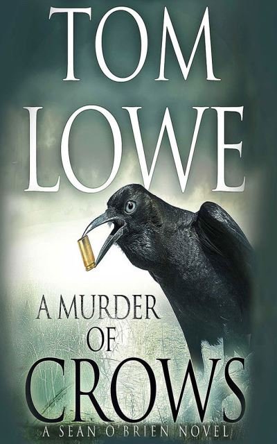 Cover for Tom Lowe · A Murder of Crows (CD) (2020)