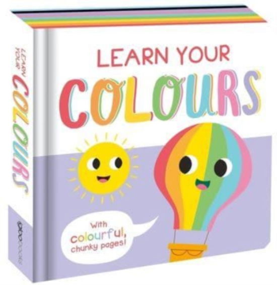 Cover for Igloo Books · Learn Your Colours - Chunky Play Book (Hardcover Book) (2021)