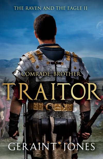 Cover for Geraint Jones · Traitor - The Raven and the Eagle series (Pocketbok) (2021)