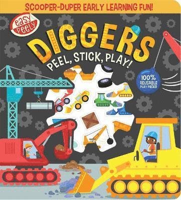 Cover for Holly Hall · Easy Peely Diggers - Peel, Stick, Play! - Easy Peely - Peel, Stick, Play! (Board book) (2024)