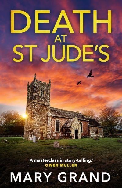 Cover for Mary Grand · Death at St Jude’s: The BRAND NEW completely gripping cozy mystery from Mary Grand for 2024 - The Isle of Wight Killings (Paperback Book) (2024)