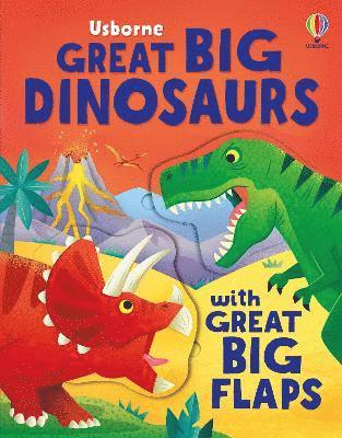 Great Big Dinosaurs (with great big flaps) - Great Big Flaps - Alice Beecham - Książki - Usborne Publishing Ltd - 9781805077114 - 13 lutego 2025