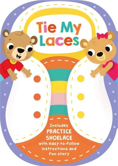 Cover for Tie My Laces (Book)