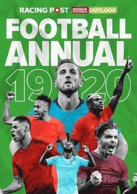 Racing Post & RFO Football Annual 2019-2020 - Dan Sait - Libros - Raceform Ltd - 9781839500114 - 26 de julio de 2019