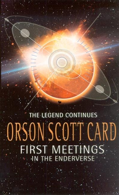 Cover for Orson Scott Card · First Meetings: In The Enderverse (Pocketbok) (2003)