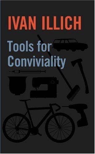 Cover for Ivan Illich · Tools for Conviviality (Paperback Book) (2001)