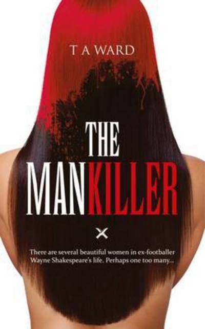 Cover for Ta Ward · Mankiller (Paperback Book) (2016)