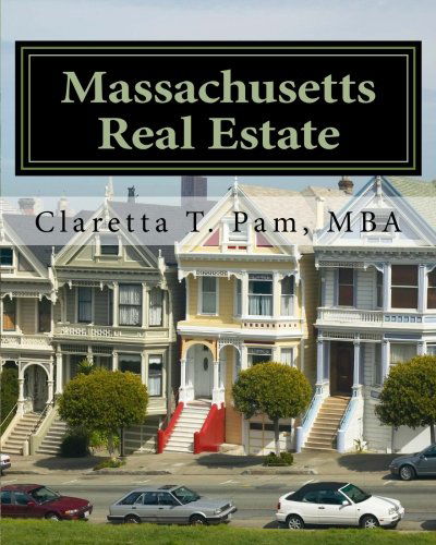 Cover for Claretta T. Pam · Massachusetts Real Estate: an Instructor Preparation Course (Paperback Book) (2013)