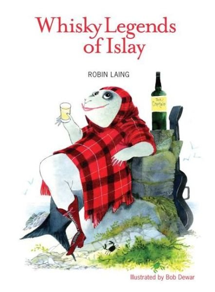 Cover for Robin Laing · Whisky Legends of Islay (Paperback Bog) (2009)