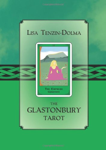 Cover for Lisa Tenzin-dolma · The Glastonbury Tarot (Paperback Book) (2012)