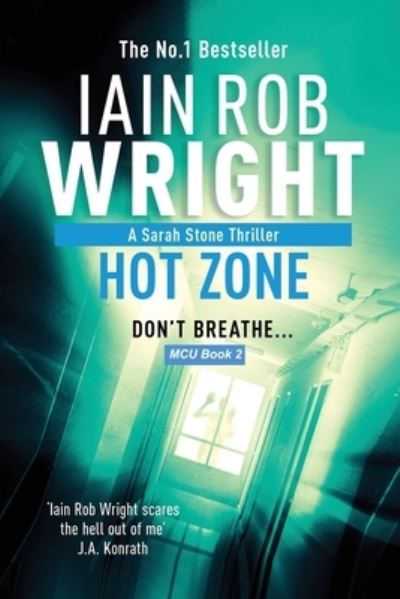 Cover for Iain Rob Wright · Hot Zone - Major Crimes Unit Book 2 LARGE PRINT (Paperback Book) (2015)