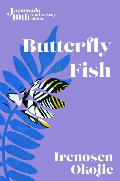 Cover for Irenosen Okojie · Butterfly Fish (Paperback Book) (2023)