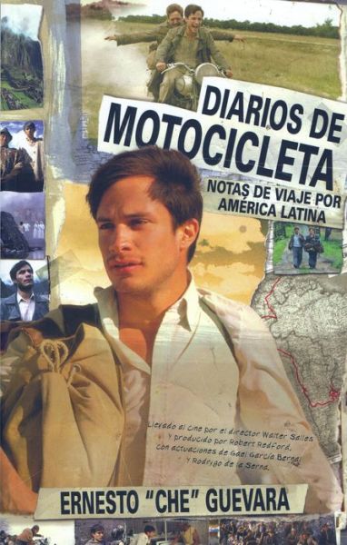 Cover for Ernesto 'che' Guevara · Diarios De Motocicleta (Paperback Book) [Film Tie-in, Spanish, 3 edition] (2004)