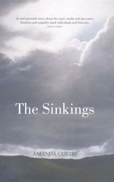 Cover for Amanda Curtin · The Sinkings (Paperback Book) (2008)