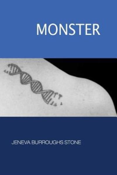 Cover for Jeneva Burroughs Stone · Monster (Taschenbuch) (2016)
