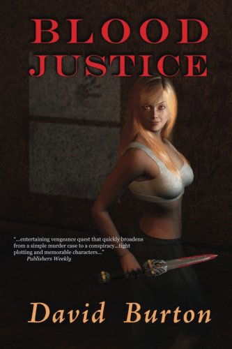 Cover for David Burton · Blood Justice (Paperback Book) (2010)