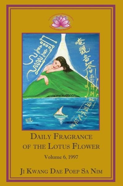 Cover for Ji Kwang Dae Poep Sa Nim · Daily Fragrance of the Lotus Flower, Vol. 6 (Paperback Bog) (2014)