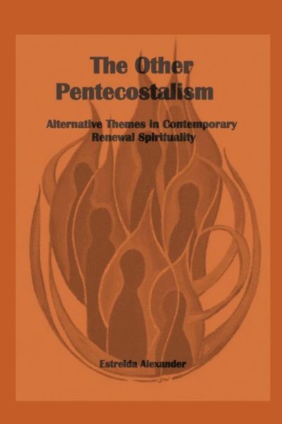 Cover for Estrelda Alexander · The Other Pentecostalism (Paperback Book) (2020)