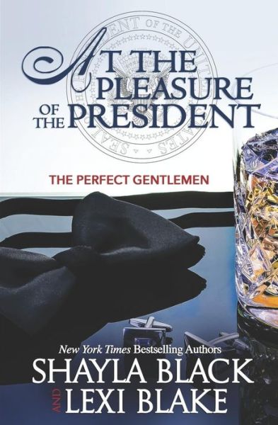 Cover for Shayla Black · At the Pleasure of the President (Paperback Book) (2019)