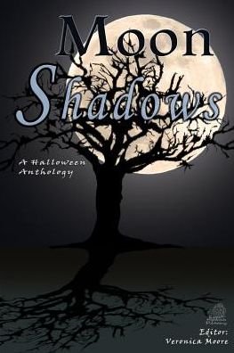 Cover for Veronica Moore · Moon Shadows (Paperback Book) (2014)