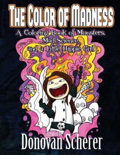 Cover for Donovan Scherer · The Color of Madness (Paperback Book) (2016)