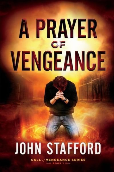 Cover for John Stafford · Prayer of Vengeance (Bog) (2018)