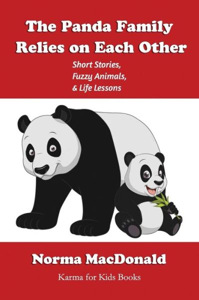 Cover for Norma MacDonald · The Panda Family Relies on Each Other (Paperback Book) (2016)