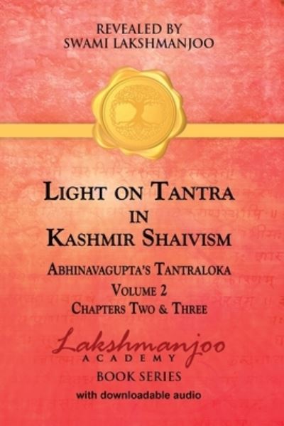 Cover for Swami Lakshmanjoo · Light on Tantra in Kashmir Shaivism - Volume 2 (Paperback Book) (2021)