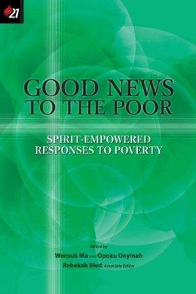 Good News to the Poor - Rebekah Bled - Books - Oru Press - 9781950971114 - January 13, 2022