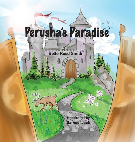 Cover for Bette Reed Smith · Perusha's Paradise (Hardcover Book) (2021)