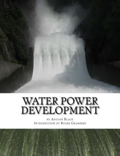 Cover for Adolph Black · Water Power Development (Paperback Book) (2017)