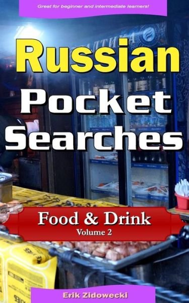 Cover for Erik Zidowecki · Russian Pocket Searches - Food &amp; Drink - Volume 2 (Paperback Book) (2017)
