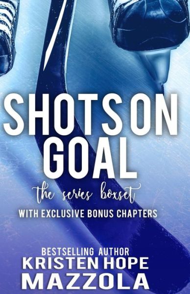 Cover for Kristen Hope Mazzola · The Shots on Goal Series Box Set (Paperback Book) (2017)