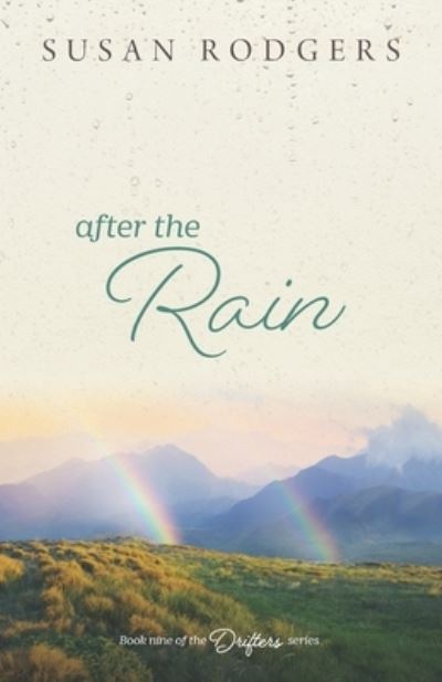 Cover for Susan Rodgers · After The Rain: Drifters, Book Nine - Drifters (Pocketbok) (2020)