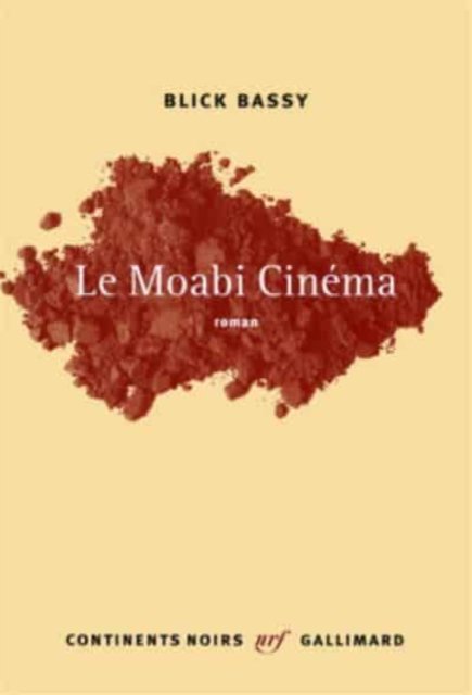 Cover for Blick Bassy · Le Moabi cinema (Paperback Book) (2016)