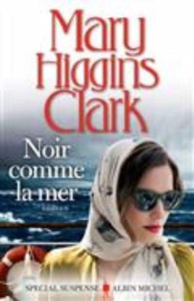 Cover for Mary Higgins Clark · Noir comme la mer (MERCH) (2017)