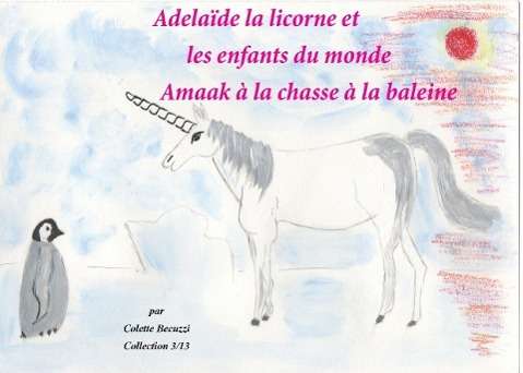 Cover for Becuzzi · Adelaide the Unicorn and the Ch (Book)