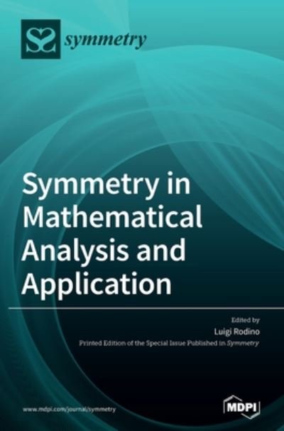 Cover for Luigi Rodino · Symmetry in Mathematical Analysis and Application (Hardcover bog) (2020)