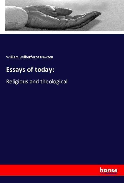 Cover for Newton · Essays of today: (Book)