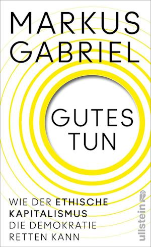 Cover for Markus Gabriel · Gutes tun (Bok) (2024)