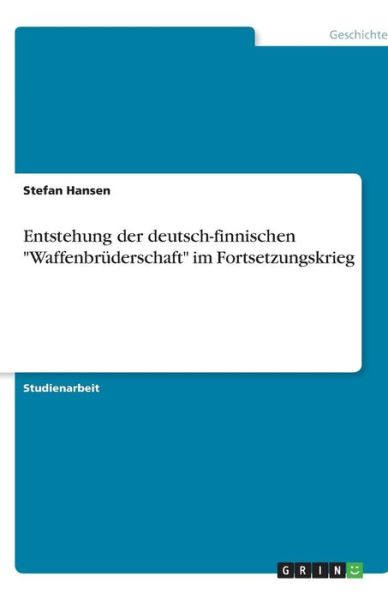 Cover for Hansen · Entstehung der deutsch-finnische (Book) [German edition] (2013)