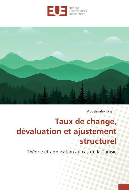 Cover for Dhahri · Taux de change, dévaluation et a (Bog)